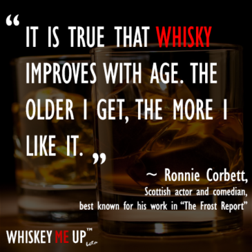 Whiskey Quote: Ronnie Corbett