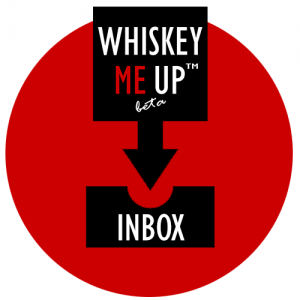Whiskey Me Up FAQs - Gmail